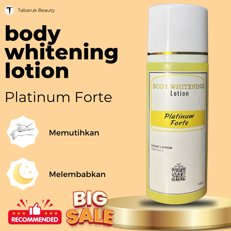Promo Termurah Body Whitening Lotion Platinum Forte Khusus Malam dengan Dosis Tinggi