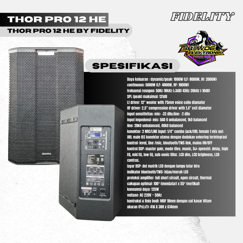 ORIGINAL PRODUK BREWOG SINAR BAJA FIDELITY THOR PRO 12 HE