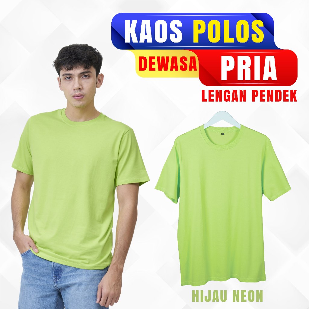 KAOS POLOS PRIA COTTON COMBED 30S - KAOS LENGAN PENDEK - HIJAU NEON
