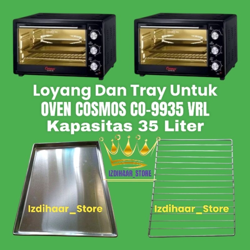 LOYANG TRAY RAK JARI JARI UNTUK OVEN COSMOS 35 LITER / Loyang oven cosmos CO9935 VRL kapasitas 35 li