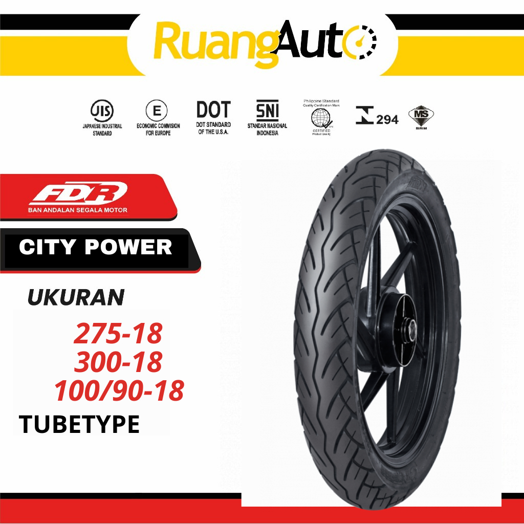 Ban Motor RING 18 MATIC TUBETYPE FDR CITY POWER RING 18 UKURAN | 275 | 300 | 100/90-18 | RX KING | T