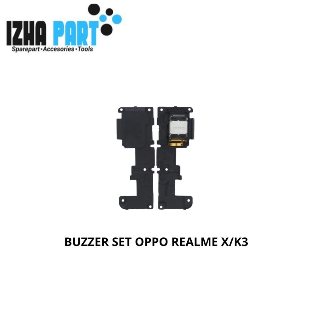 SPEAKER / BUZZER SET OPPO REALME X/K3