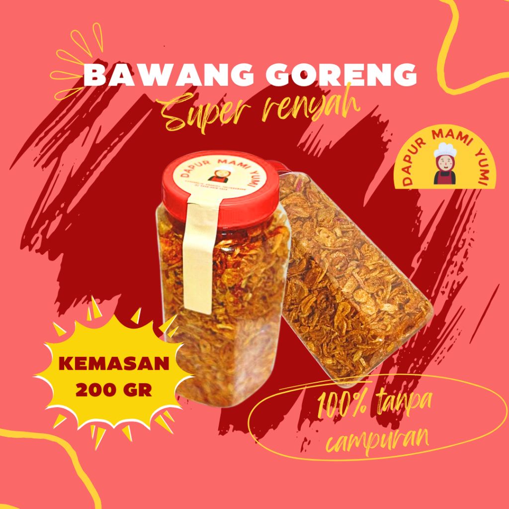 

200gr - Bawang Goreng 100% FULL TANPA CAMPURAN - Dapur Mami Yumi - Renyah Krispi