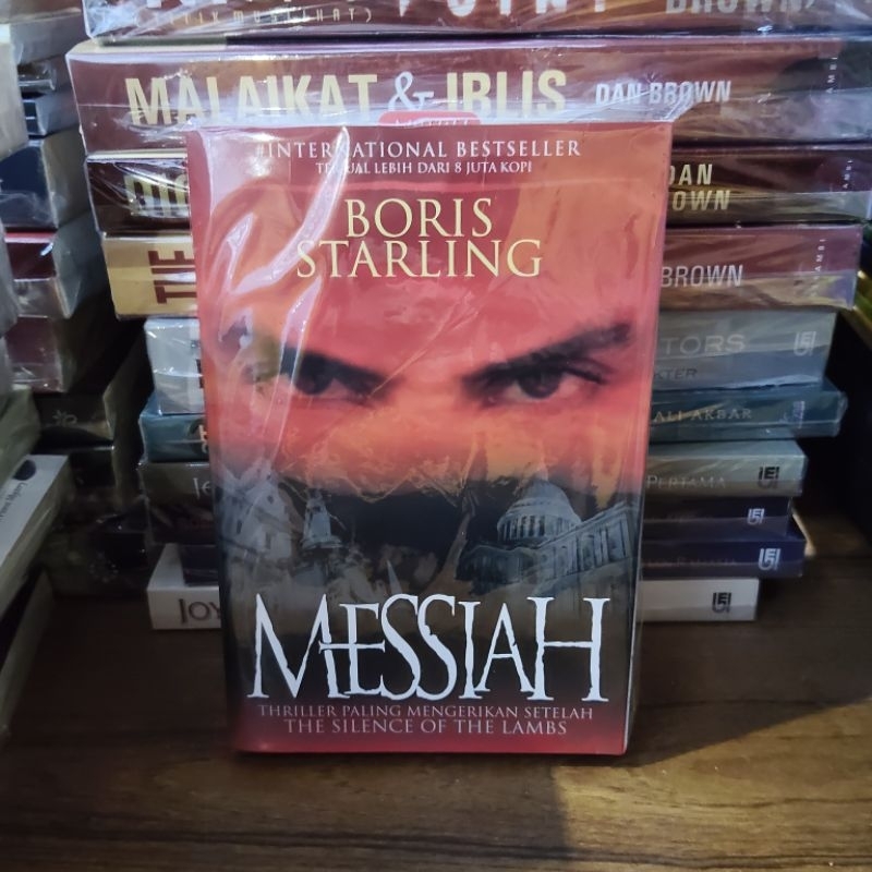 Buku Original / Messiah - Thriller Paling Mengerikan Setelah The Silence Of The Lambs / BORIS STERLI