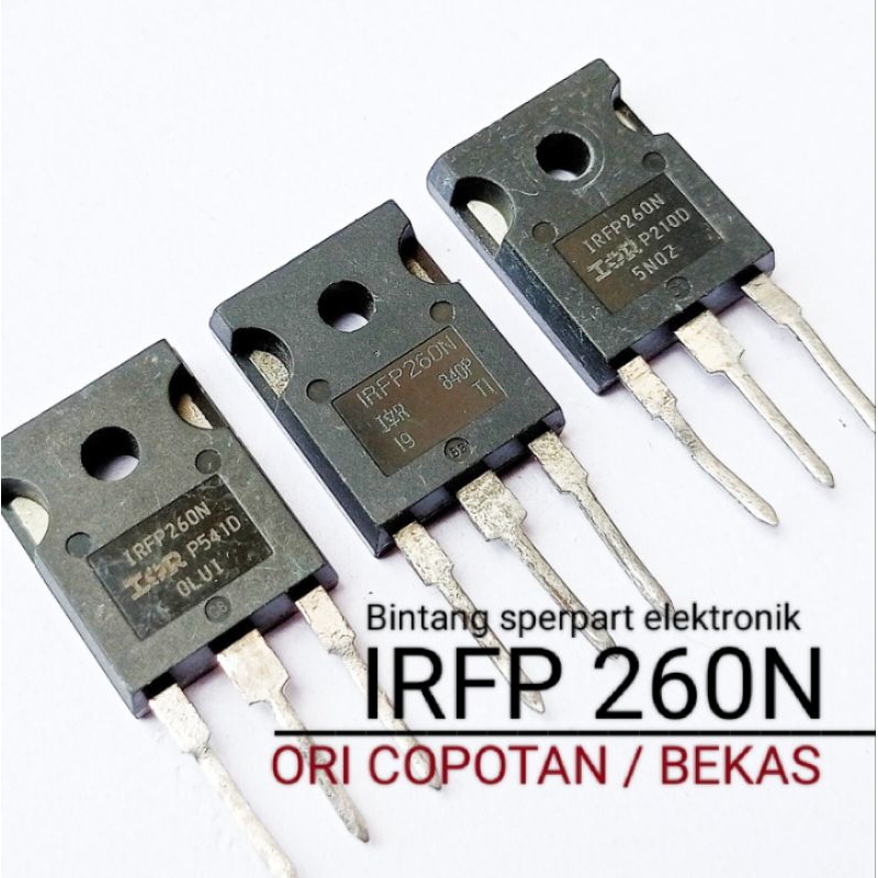 (1 BUAH) IRFP260N ORIGINAL (COPOTAN/BEKAS) MOSFET IRFP260N MOSFET IRFP260 N TRANSISTOR IRFP 260N MOS