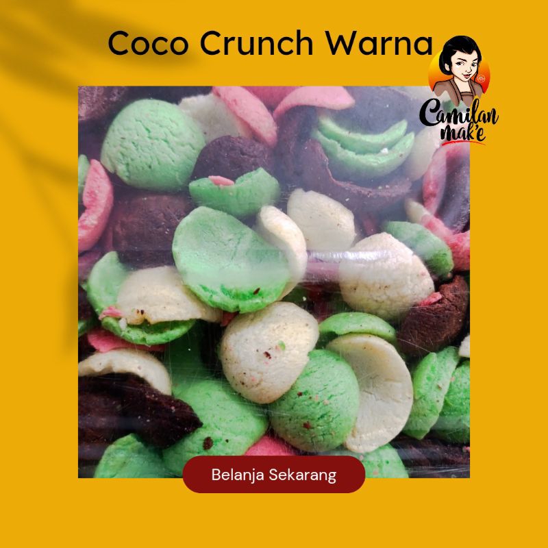 

COCO CRUNCH WARNA | CAMILAN MANIS | SNACK KILOAN