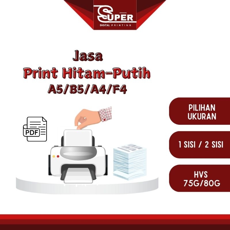 

SUPER - JASA PRINT HITAM-PUTIH