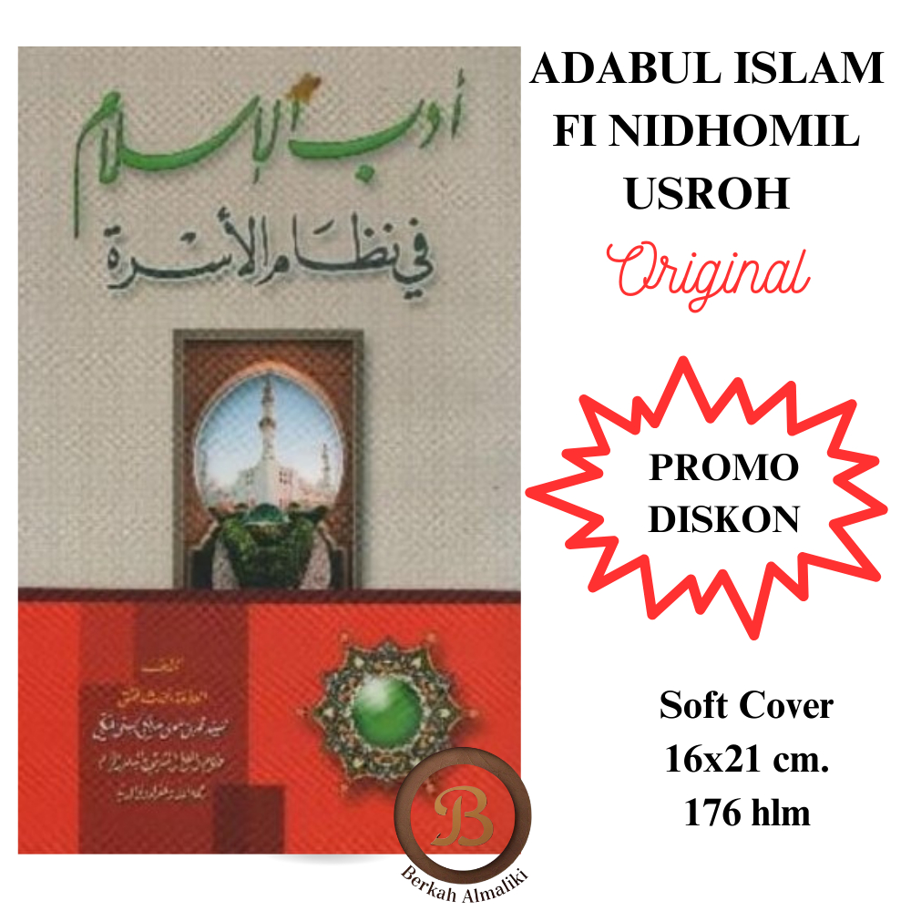 ADABUL ISLAM FI NIDHOMIL USROH / adabul islam