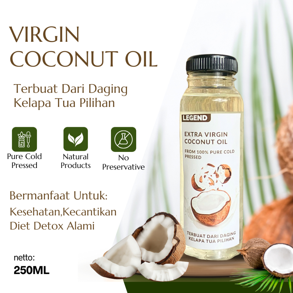 

VCO Virgin Coconut Oil Legend 250ML Minyak Kelapa Murni Grade A Booster Kesehatan dan Kecantikan