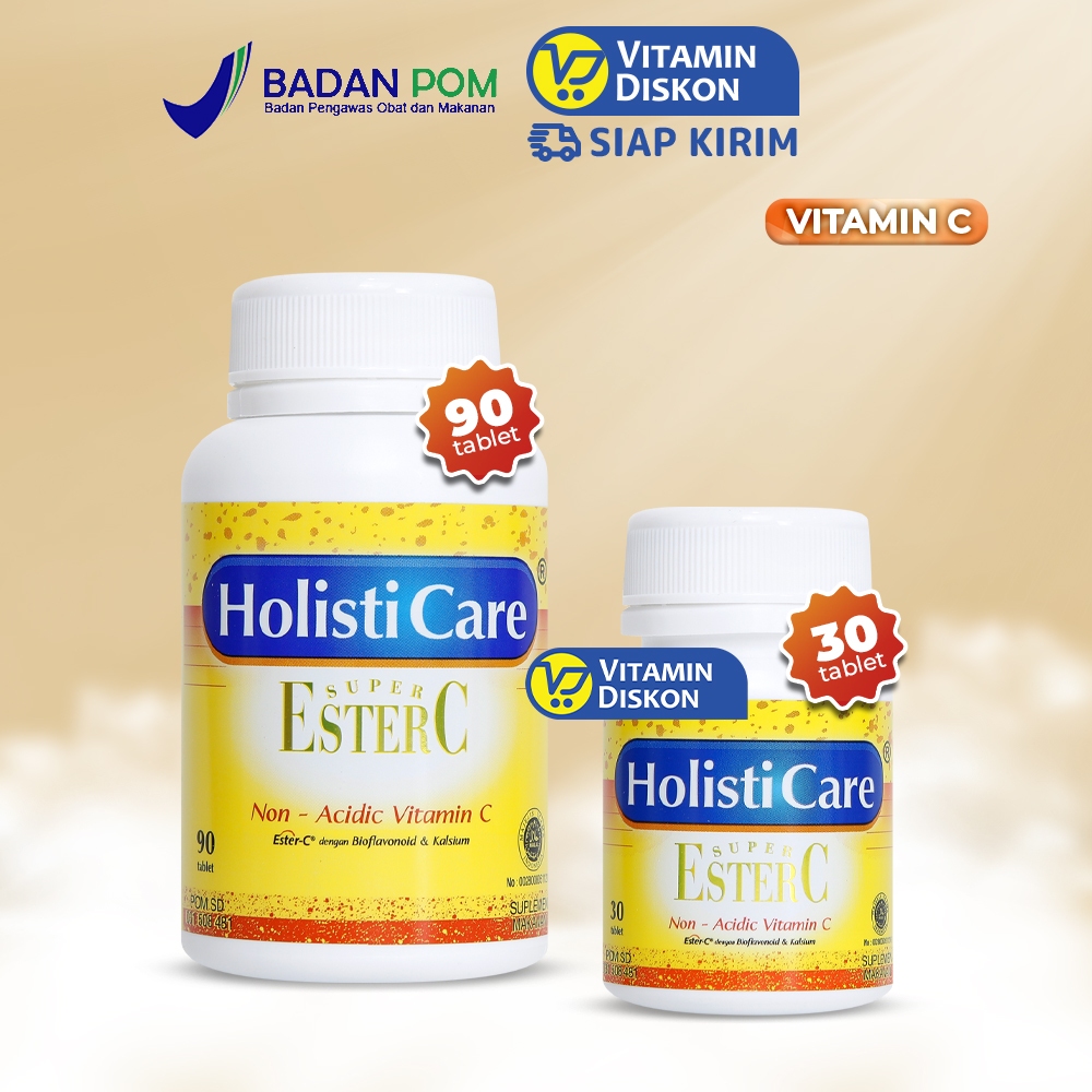 HOLISTICARE ESTER C - VITAMIN C LEBIH TIDAK PERIH DI LAMBUNG