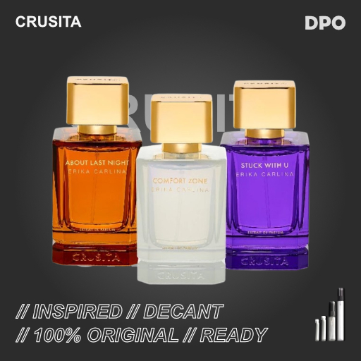 [DECANT SIZE] CRUSITA Erika Carlina Stuck With You About Last Night Comfort Zone