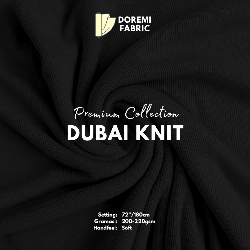 (METERAN) Kain DOREMI DUBAI KNIT 200 - 220 GSM