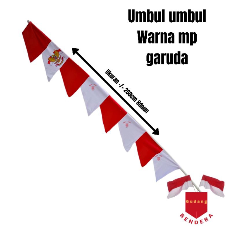 UMBUL UMBUL WARNA WARNI UMBUL UMBUL GARUDA