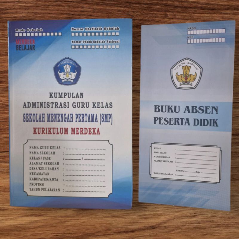 BUKU KUMPULAN ADMINISTRASI GURU KELAS SMP+Absen KURIKULUM MERDEKA