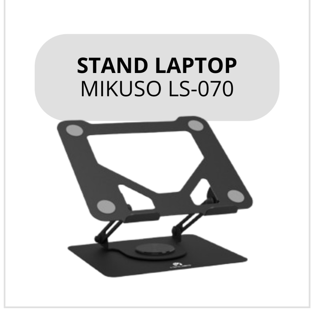 MIKUSO LS-070 Laptop Stand Portable 360°