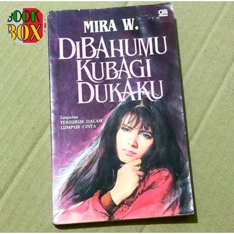 Novel Indonesia Klasik MIRA W. DIBAHUMU KUBAGI DUKAKU