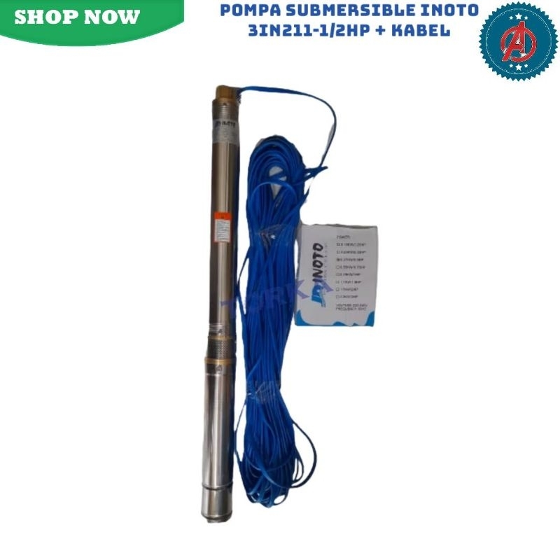 Pompa Submersible Inoto 3 In 211 1/2 HP + Kabel 40M Pompa Celup Satelit 1/2 HP Inoto 3 In 211 40M