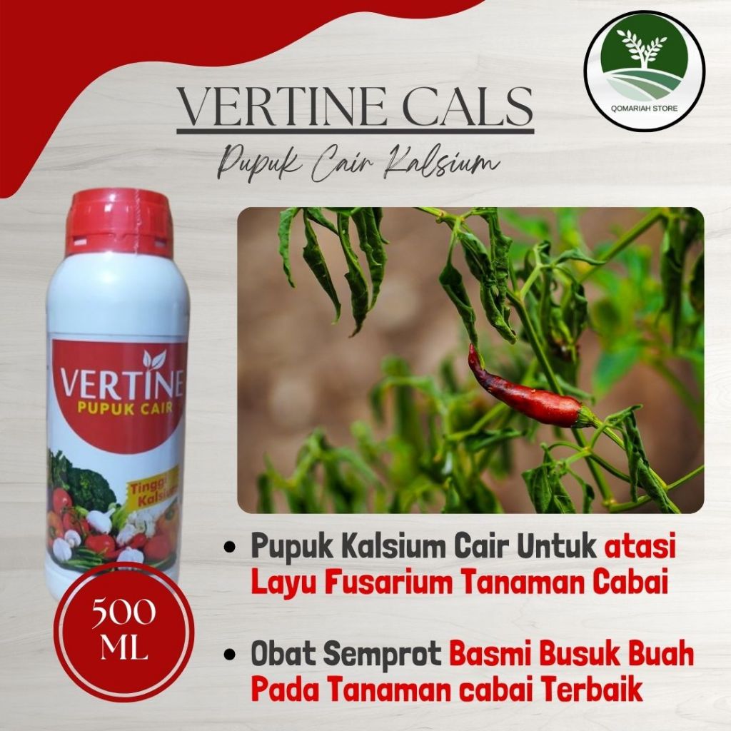 Obat Ajaib Layu Fusarium Tanaman Cabe Terbaik - VERTINE KALSIUM 500ML - Pupuk Cair Tinggi Kalsium Un