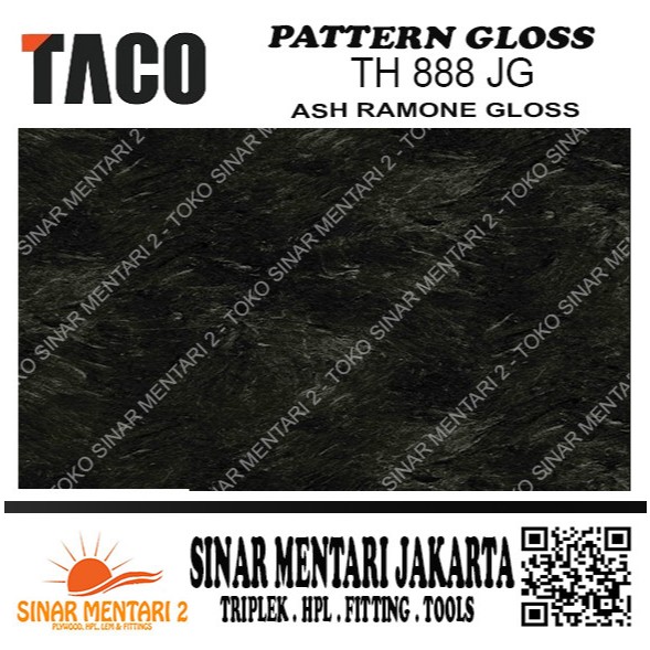 TACO HPL PATTERN GLOSS TH 888 JG ASH RAMONE GLOSS