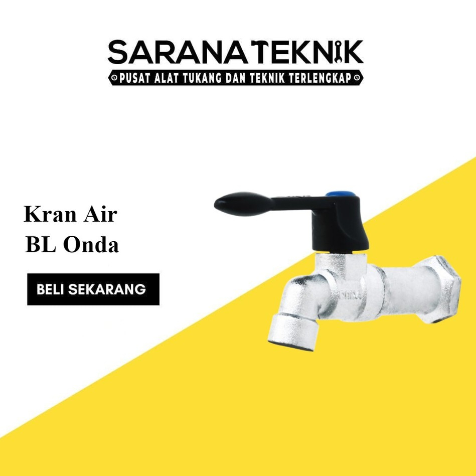 [SARANA TEKNIK] kran air onda 1/2 inch/ kran tembok onda BL 1/2" / kran BL onda 3/4 / keran air Onda