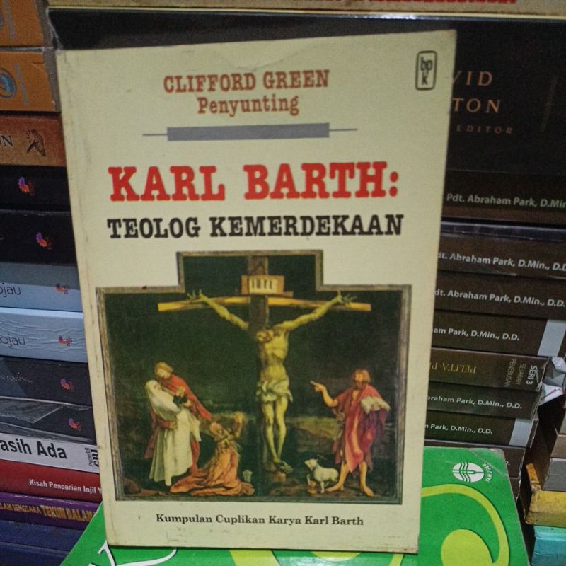 Buku Karl Barth: teolog kemerdekaan by Clifford Green