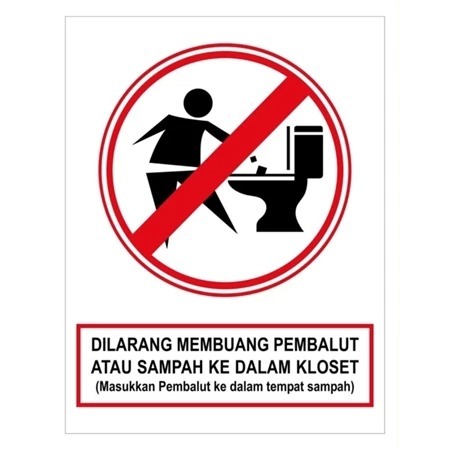 

STIKER VINYL DILARANG MEMBUANG SAMPAH DI KLOSET. 23 X 30