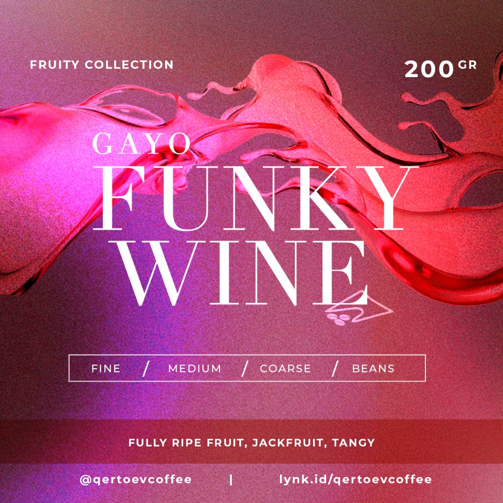 

Kopi Arabica Gayo Wine Funky Qertoev Coffee 200 gram