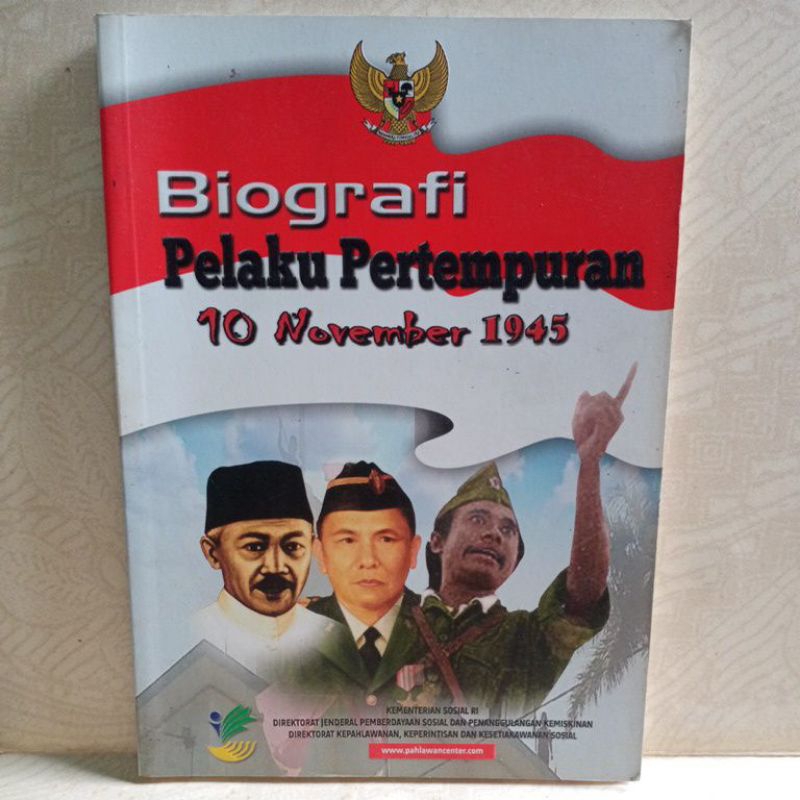 Buku Original Biografi Pelaku Pertempuran 10 November 1945