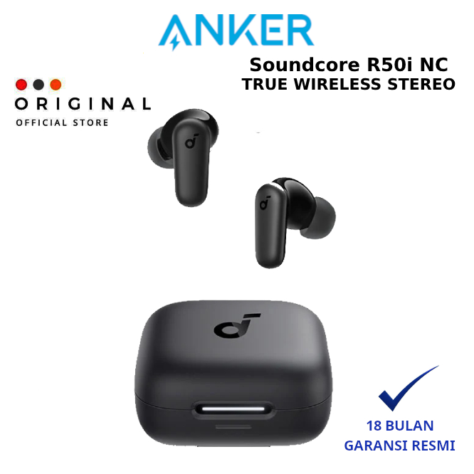 Anker Soundcore R50i NC A3959 - ANKER OFFICIAL STORE ( CODE 10005 ) / ANKER TWS R50I NC / TRUE WIREL