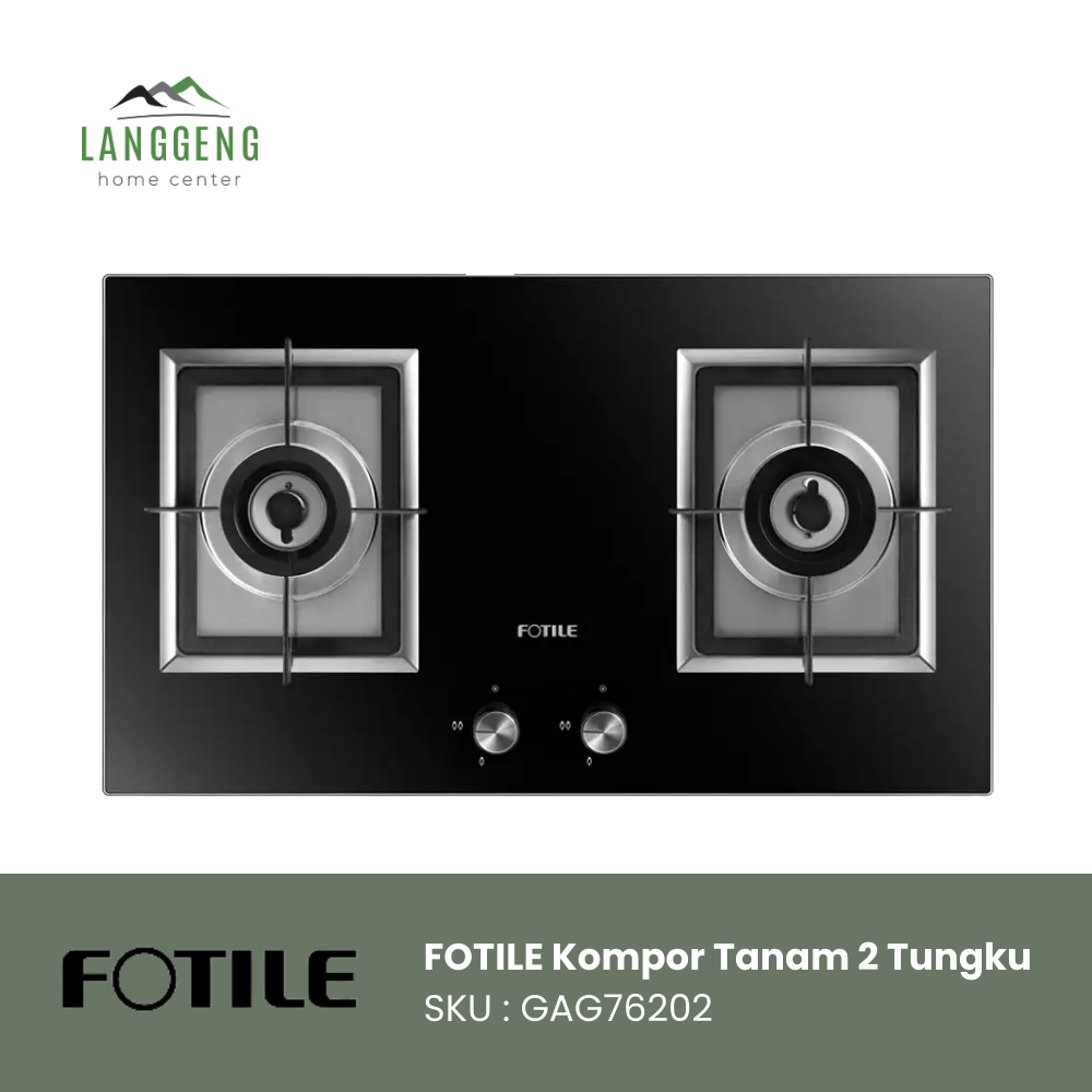 FOTILE Kompor Tanam / Built In Hob FOTILE GAG76202 / FOTILE GAG 76202