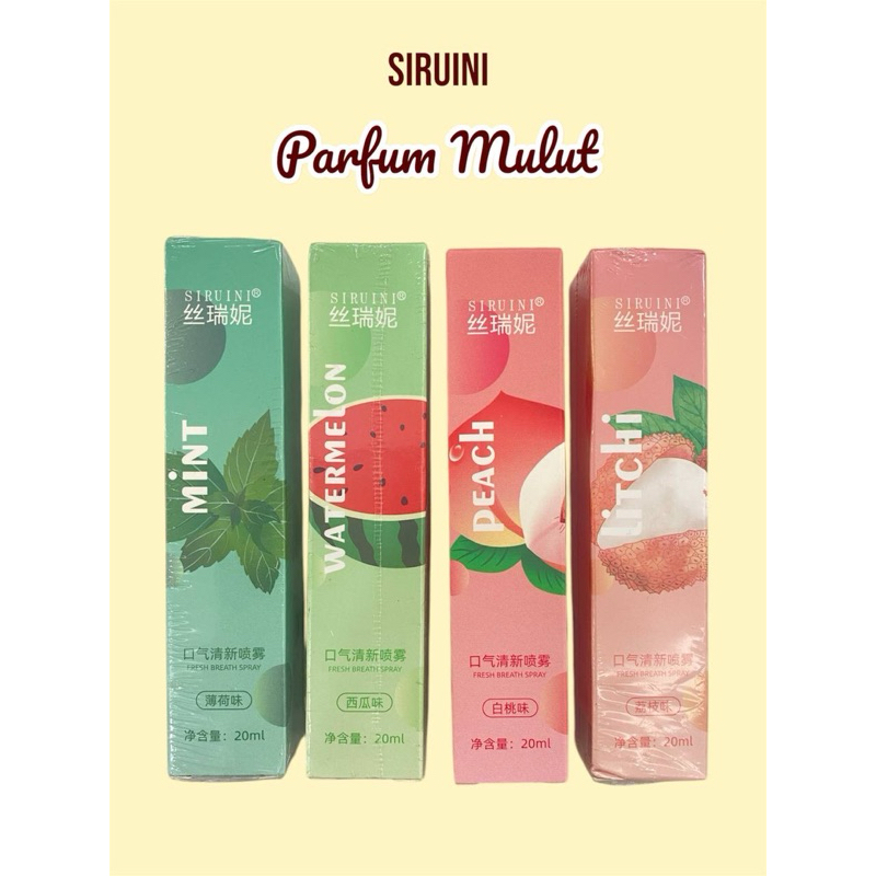 SIRUINI PARFUM MULUT