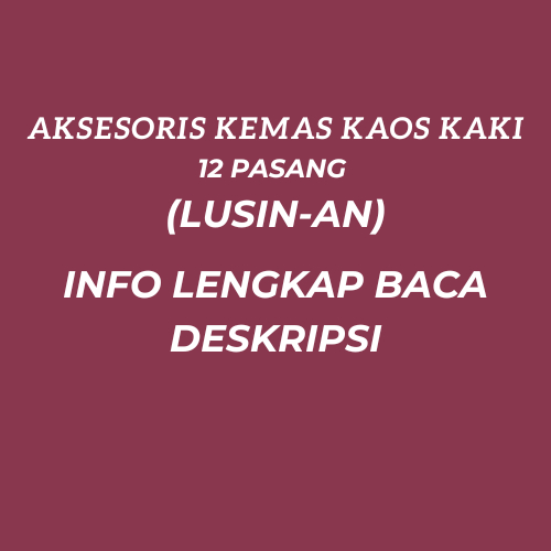 

Aksesoris kemas per-lusin (Baca Deskripsi)