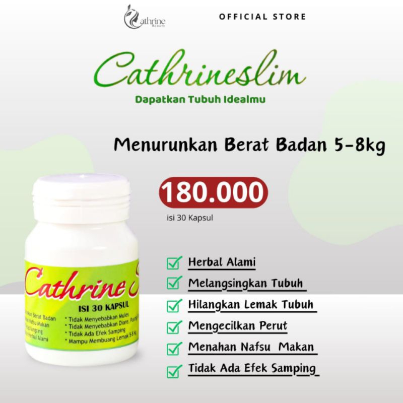 catherine slim original