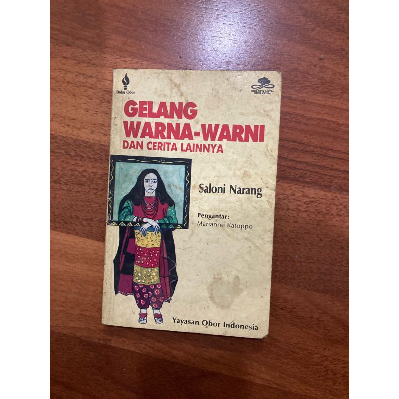 Buku Bacaan -Gelang Warna Warni Dan Cerita Lainnya Saloni Narang oleh  Marianne Katoppo thn 1990