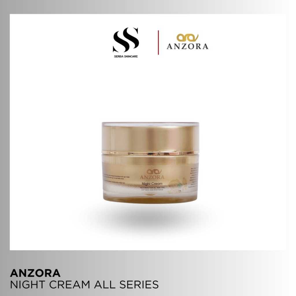 NIGHT CREAM ANZORA/CREAM MALAM ANZORA GLOW/KRIM MALAM DARK SPOT ANZORA/KRIM MALAM ACNE ANZORA