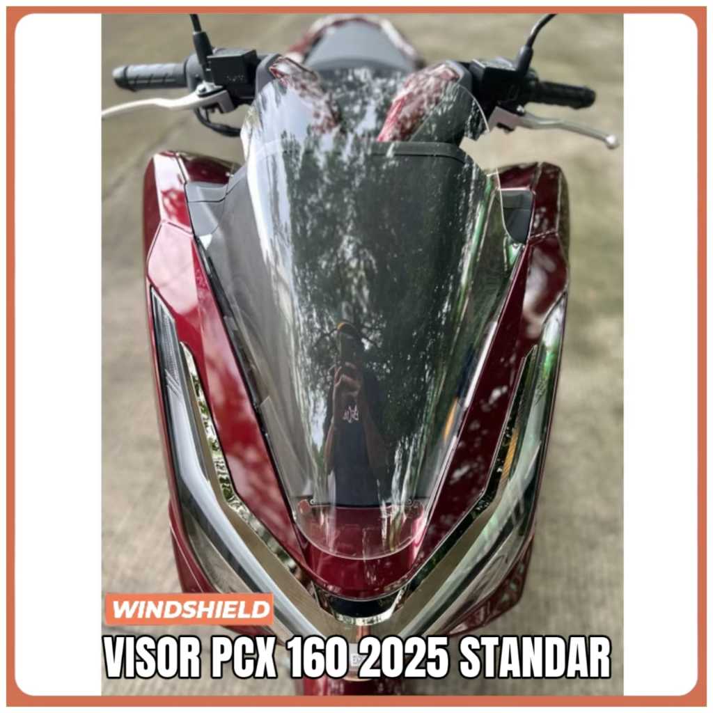 Windshield PCX 160 New 2025 Visor PCX 160 Windshield Honda PCX 160 2025 Model Standar Bening