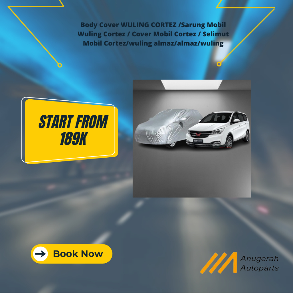 [ ANUGERAH AUTOPART ] Body Cover WULING CORTEZ /Sarung Mobil Wuling Cortez / Cover Mobil Cortez / Se