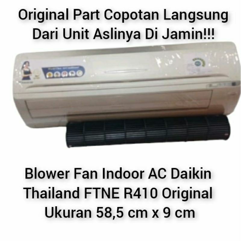 Blower Fan Indoor AC Daikin Thailand FTNE R410 Original