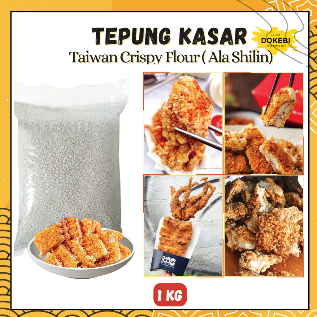 

TEPUNG KASAR 1KG - TAPIOCA STARCH - TEPUNG SHIHLIN - TAIWAN CRISPY FLOUR - TEPUNG GORENG KRISPI