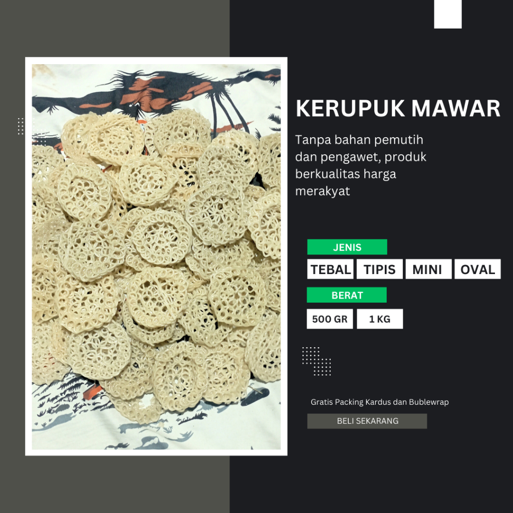 

Krupuk Mawar Putih Kerupuk Uyel Rasa Bawang