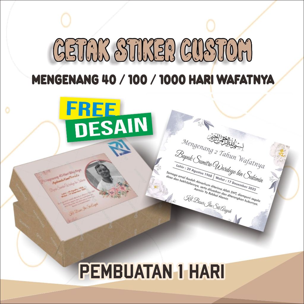 Cetak Stiker Custom Peringatan Haul dan Tahlilan, Mengenang 40/ 100/ 1000 Hari Wafatnya