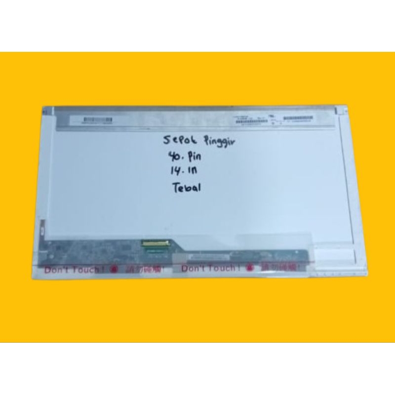 Lcd 14 inch 40 pin tebal minus spot pinggir sesuai gambar layak pakai