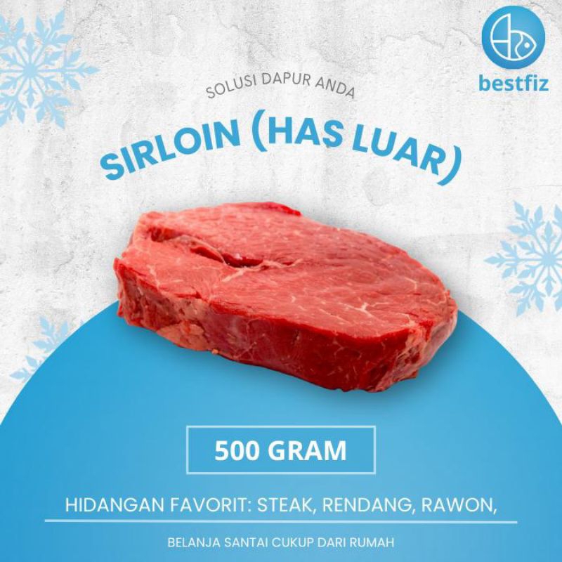 

Sirloin/ Daging Sapi Has Luar
