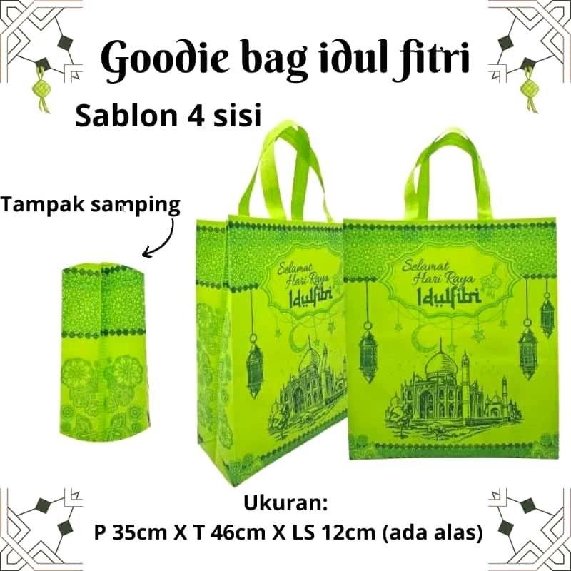 

GOODIE BAG LEBARAN IDUL FITRI SABLON 4 SISI UK 35x46x12CM LIPAT SAMPING DAN ALAS BAWAH LUSINAN
