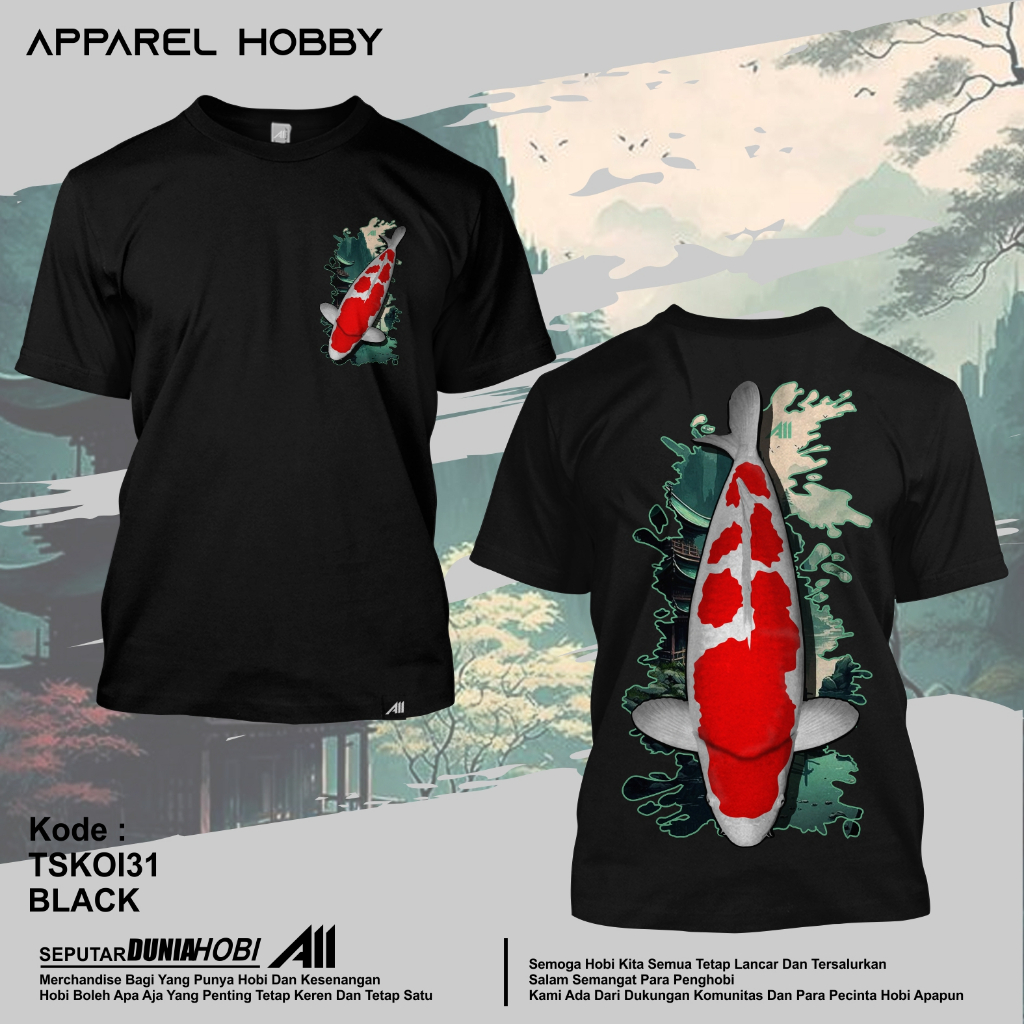 KAOS IKAN KOI KOHAKU KOI31 BLACK TSHIRT APPAREL HOBBY