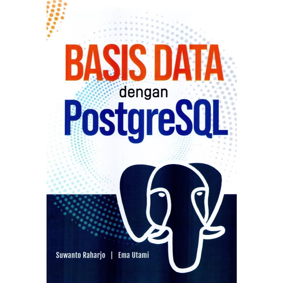 Basis Data dengan PostgreSQL
