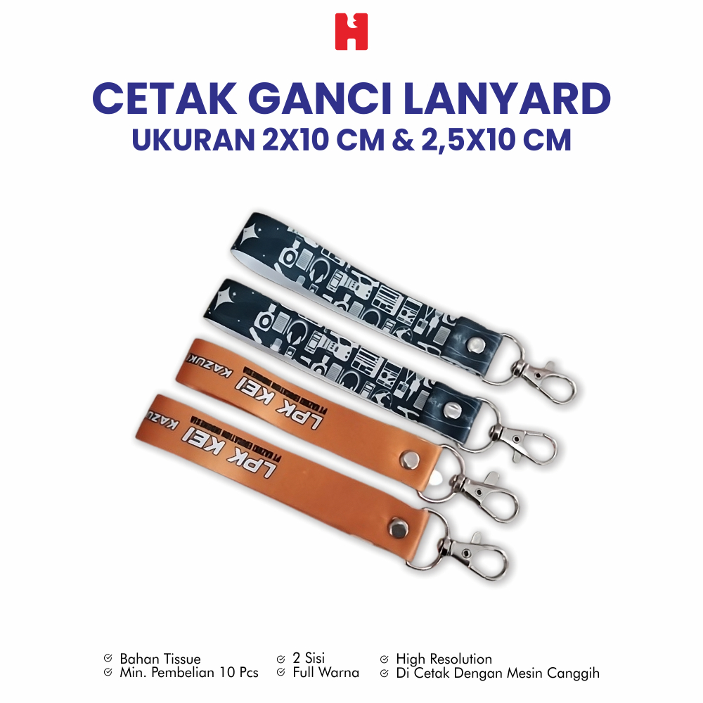 

Cetak Ganci Lanyard / Gantungan Kunci Lanyard Custom - Ukuran 2x10 CM & 2,5x10 CM