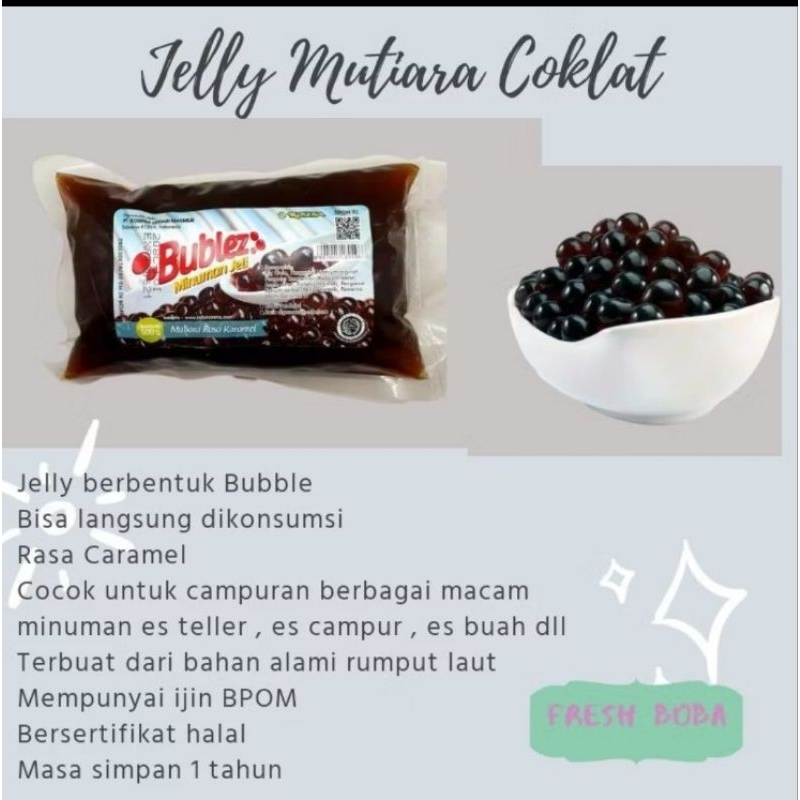 

JELLY MUTIARA HITAM BUBLEZZ 500GR