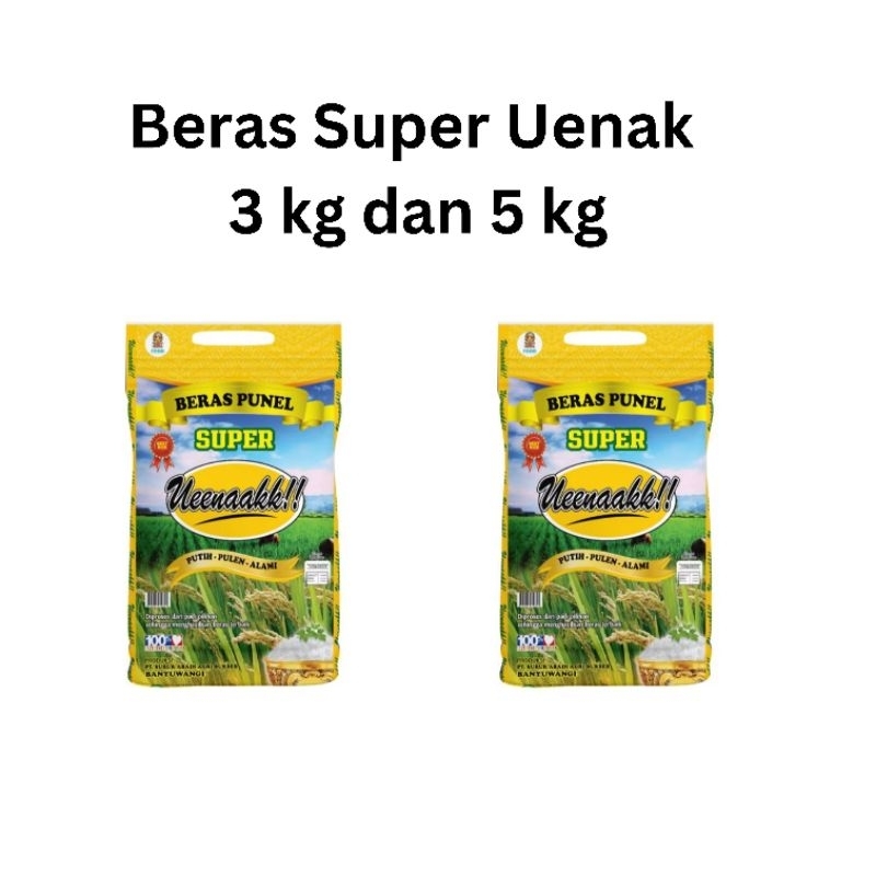 

Beras Punel Uenak Kemasan 3 kg dan 5 kg