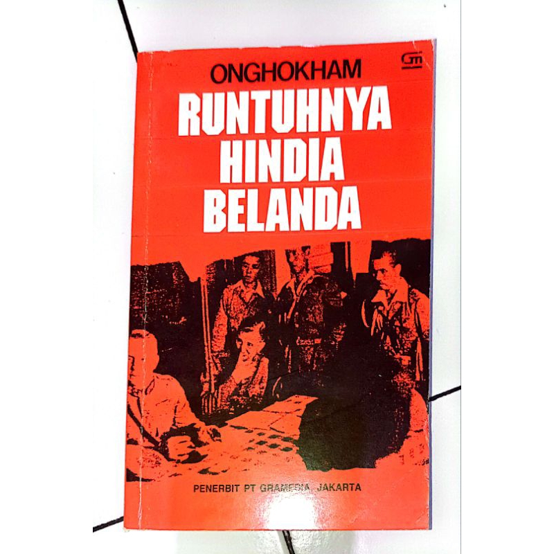 BUKU ANTIK RUNTUHNYA HINDIA BELANDA ONGHOKHAM